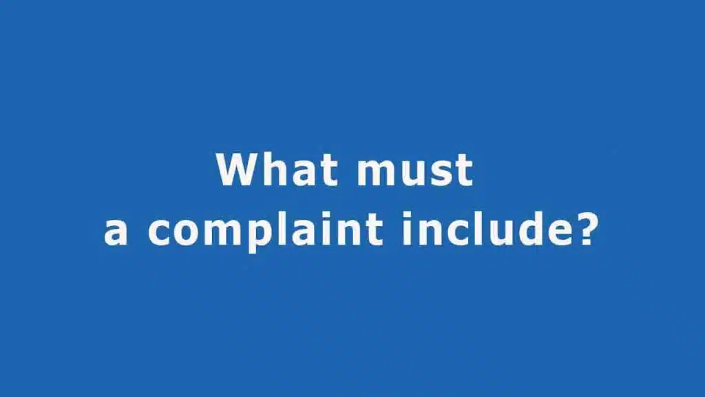 What Must a Complaint Include? Avoid These 5 Costly Mistakes! 10 Question: What must a complaint include?