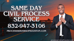 Serving Someone Court Papers in Houston, TX